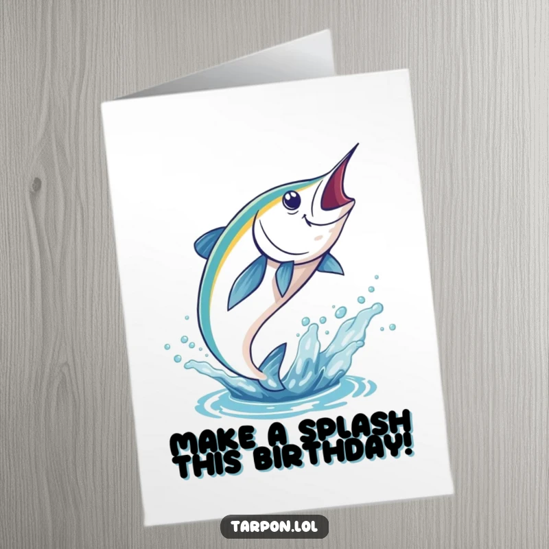 Funny Free Printable Birthday Card: Tarpon fish leaping dramatically out of the water with a huge splash, celebrating exuberantly.