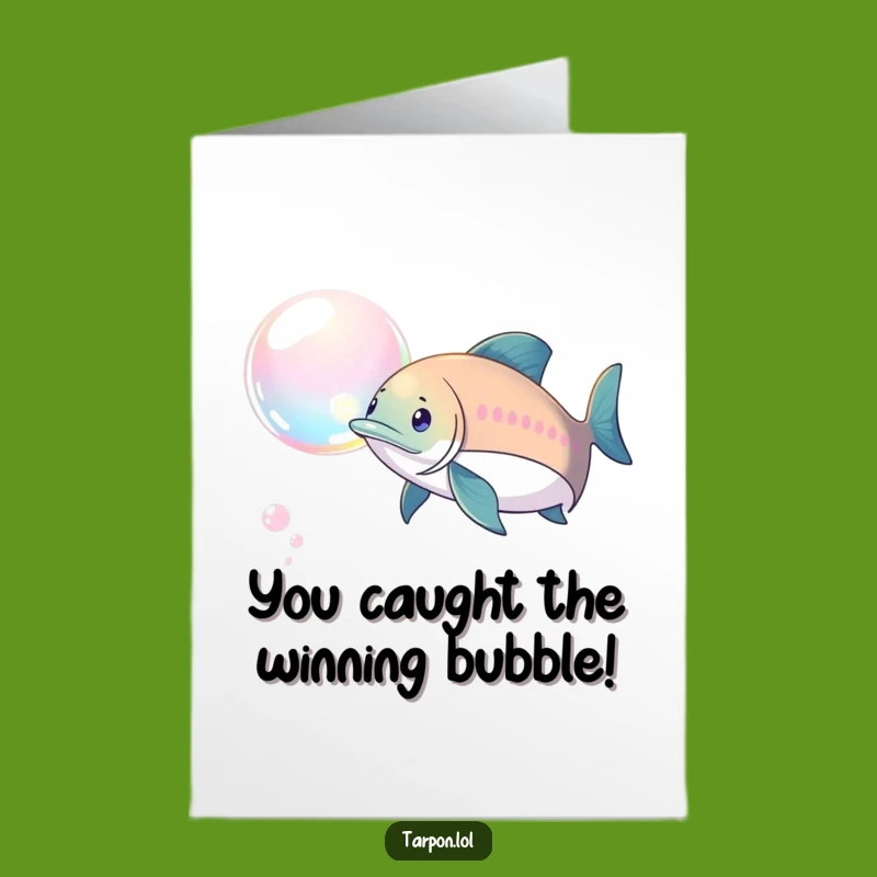 Free Printable Tarpon Card: Bubble Chase Congrats Downloadable Gift